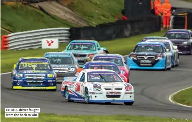  ?? ?? EX-BTCC driver fought from the back to win