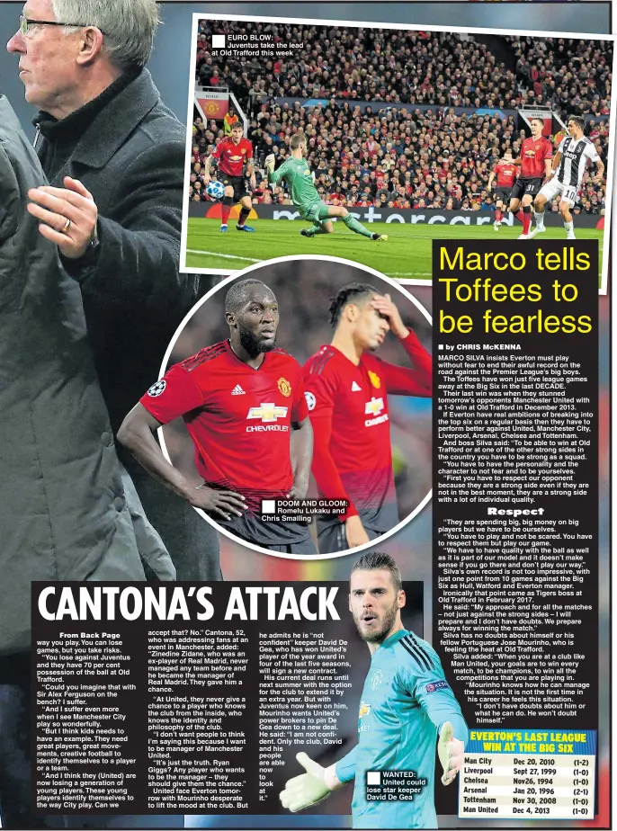  ??  ?? EURO BLOW: Juventus take the lead at Old Trafford this week DOOM AND GLOOM: Romelu Lukaku and Chris Smalling WANTED: United could lose star keeper David De Gea