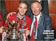  ?? ?? KINGS OF ENGLAND: Buttner and Fergie