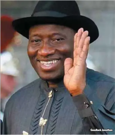  ??  ?? Goodluck Jonathan