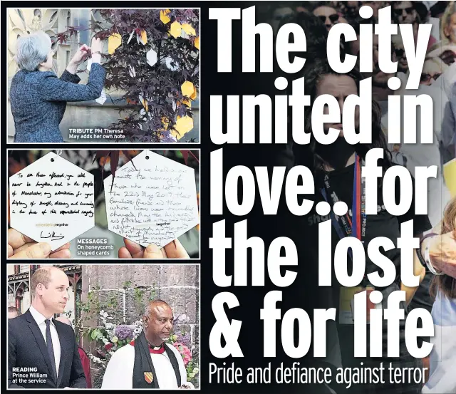  ??  ?? READING Prince William at the service TRIBUTE PM Theresa May adds her own note MESSAGES On honeycomb shaped cards