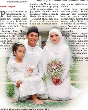  ?? ?? GAMBAR Fizo dan Fazeera bersama Wan Maryam (kiri).