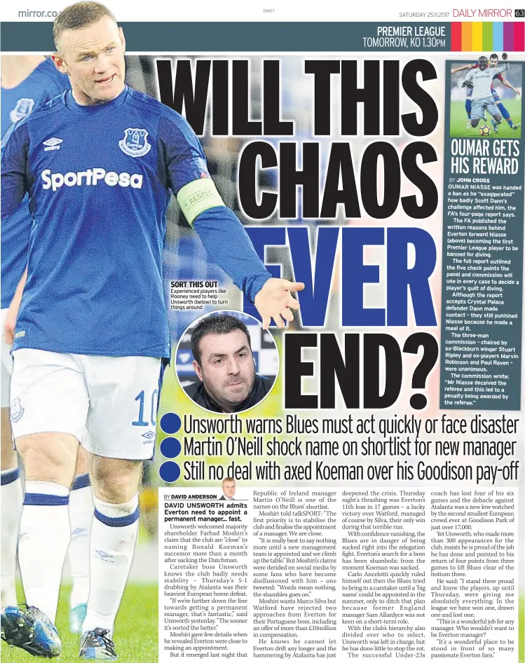  ??  ?? SORT THIS OUT Experience­d players like Rooney need to help Unsworth (below) to turn things around