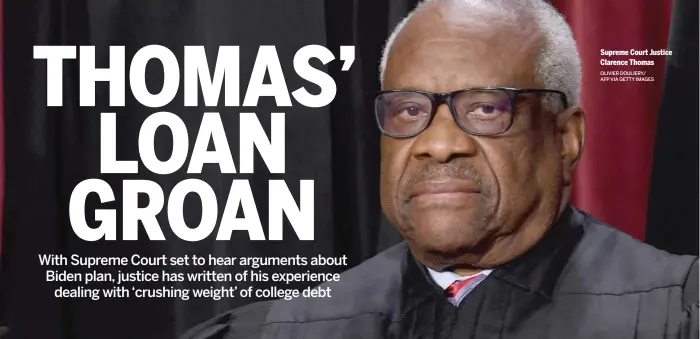  ?? OLIVIER DOULIERY/ AFP VIA GETTY IMAGES ?? Supreme Court Justice Clarence Thomas