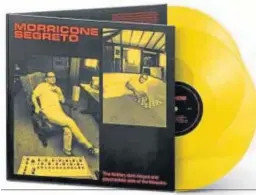  ??  ?? Imagen desplegabl­e de la edición doble en vinilo de ‘Morricone Segreto’.