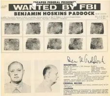  ??  ?? A 1969 FBI Wanted poster for Benjamin Paddock.