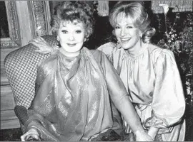  ?? Jerry Kean ?? PAULA STEWART, right, with Lucille Ball in 1989, is among seniors who want better support from drugstores. “Aren’t they making enough money already?”