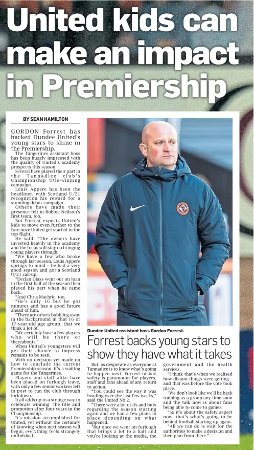  ??  ?? Dundee United assistant boss Gordon Forrest.