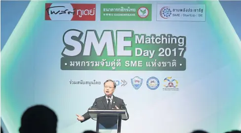  ??  ?? GOOD FOR BUSINESS: Deputy Commerce Minister Sonthirat Sonthijira­wong delivers a speech at SME Matching Day 2017 held at Centara Grand at CentralWor­ld Hotel.