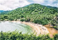  ?? ?? Parque Nacional Tayrona in Colombia is back on the tourist map now that the red list has been scrapped