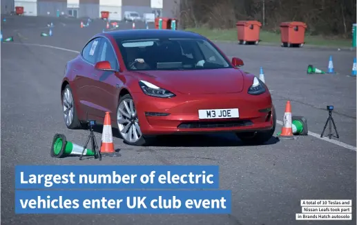  ?? ?? A total of 10 Teslas and Nissan Leafs took part in Brands Hatch autosolo