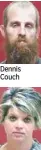 ??  ?? Dennis Couch Monica Hall