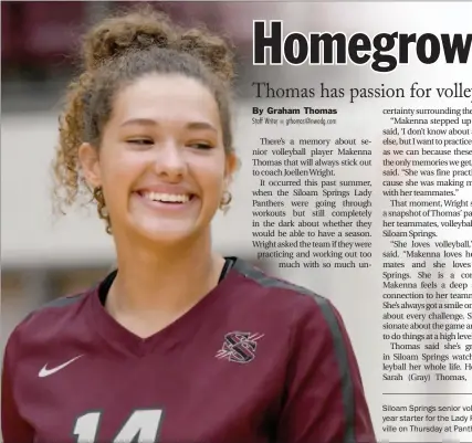  ?? Bud Sullins/Special to the Herald-Leader ?? Siloam Springs senior volleyball player Makenna Thomas is a threeyear starter for the Lady Panthers, who are scheduled to host Russellvil­le on Thursday at Panther Activity Center.