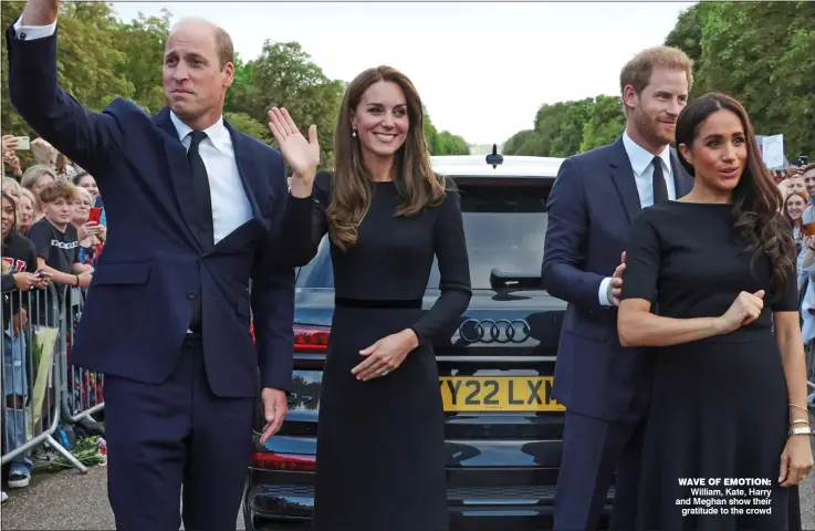  ?? ?? WAVE OF EMOTION: William, Kate, Harry and Meghan show their gratitude to the crowd