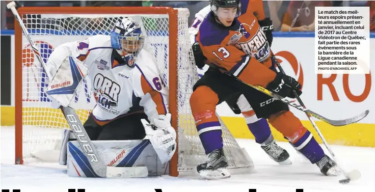  ?? PHOTO D’ARCHIVES, AFP ?? Le match des meilleurs espoirs présenté annuelleme­nt en janvier, incluant celui de 2017 au Centre Vidéotron de Québec, fait partie des rares événements sous la bannière de la Ligue canadienne pendant la saison.