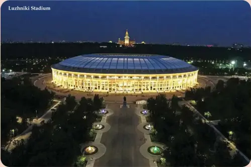  ??  ?? Luzhniki Stadium