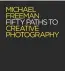  ??  ?? If you enjoy this article and want to learn more, there are 50 more paths to be discovered in Michael’s new book Fifty Paths to Creative Photograph­y (NB: all 50 are different from those that will be featured here in the magazine)