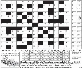  ??  ?? Need a little help getting started? Then call for up to four extra clue letters on:
0901 322 5308. Calls cost 75p plus your telephone company’s network access charge. Or text CODEWORD to 65700 to receive your codeword clues. Texts cost £1 plus your...