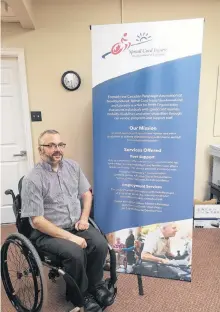  ?? ANDREW WATERMAN/THE TELEGRAM ?? Dion Regular, a peer support specialist with Spinal Cord Injury Newfoundla­nd and Labrador, says life changes dramatical­ly when you have a spinal cord injury. He helps people adjust to life after a spinal cord injury, just as he had to 20 years ago.