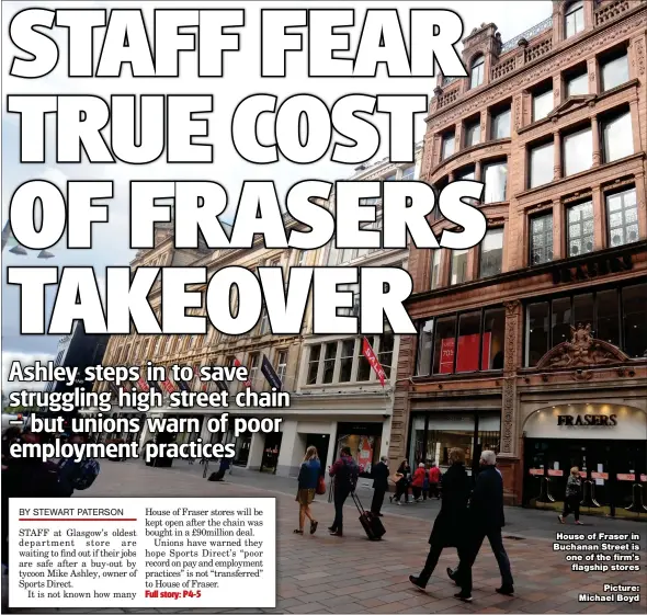  ?? Picture: Michael Boyd ?? House of Fraser in Buchanan Street is one of the firm’s flagship stores