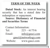  ??  ?? Best offer: TERM OF THE WEEK Dated Stock: Source: Dictionary of Financial and Securities Terms