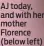  ?? ?? AJ today, andwithher mother Florence (below left)