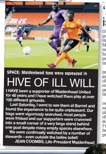  ??  ?? SPACE: Maidenhead fans were squeezed in