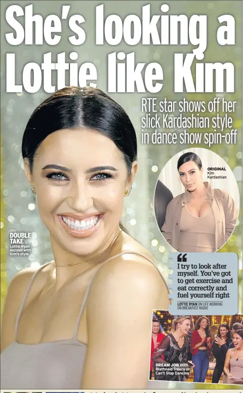  ??  ?? DOUBLE TAKE Lottie Ryan dazzles with Kim’s style ORIGINAL Kim Kardashian