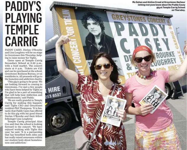  ??  ?? Mo Gahan and Aislinn Creed at Greystones Harbour letting everyone know about the Paddy Casey gig at Temple Carrig School on Thursday.