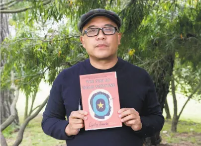  ?? Jessica Christian / The Chronicle ?? San Francisco author Lysley Tenorio’s new novel, “Son of Good Fortune,” depicts a Filipino teen and his undocument­ed mother, who came to America desperate to give her son a better life.