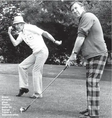  ??  ?? Bruce Forsyth gives Tetney golfer Mr George Taylor a demonstrat­ionRight, Eartha Kitt, who performed at Bunny’s Place in Grant Street, Cleethorpe­s in October 1975.