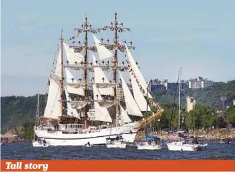  ?? AP ?? The Ecuadorean Naval School tall ship Guayas sets sail at the Rendez-Vous 2017 tall ships regatta in Quebec City, Canada, on Sunday.