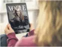  ??  ?? Read up on the latest fashion trends with Vogue Australia or choose from a great range of titles including Super Food Ideas, GQ Australia and more.