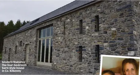  ??  ?? Modern features: The four-bedroom barn-style house in Co. Kilkenny