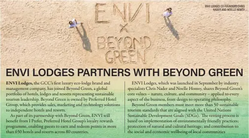  ?? ?? ENVI LODGES CO-FOUNDERS CHRIS NADER AND NOELLE HOMSY