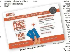  ??  ?? Direct Energy promotions
