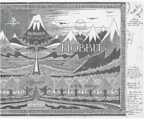  ??  ?? JRR Tolkien not only illustrate­d “The Hobbit,” but was also closely involved in its production, designing the dust-jacket and binding. THE TOLKIEN ESTATE LIMITED 1937