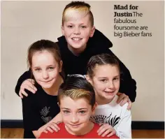  ??  ?? Mad for Justin
The fabulous foursome are big Bieber fans