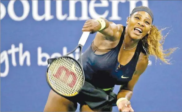  ?? AFP ?? An out-of-gas Serena Williams crashed out of the Western & Southern Open on Tuesday, losing in three sets to 13th seeded Maria Sakkari 5-7, 7-6 (7/5), 6-1 in New York.