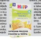  ??  ?? zatrovani proizvod povuČen sa tržišta