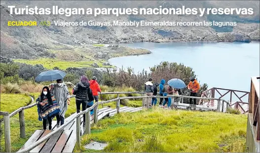  ?? Cortesía: Parque Nacional Cajas ?? •
Visitantes de Guayas y Azuay acudieron ayer a La Toreadora, una de las rutas del Parque Nacional Cajas, en el Austro.