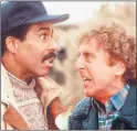  ??  ?? DOUBLE ACT: With co-star Richard Pryor.