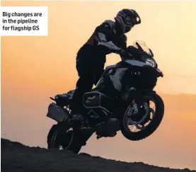  ??  ?? Big changes are in the pipeline for flagship GS