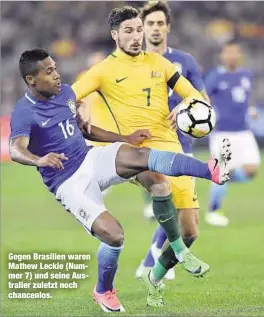  ??  ?? Gegen Brasilien waren Mathew Leckie (Nummer 7) und seine Australier zuletzt noch chancenlos.