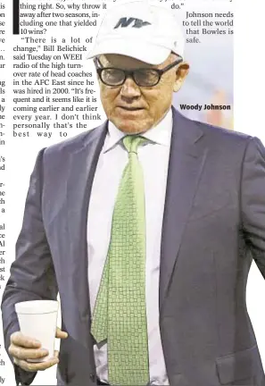  ??  ?? Woody Johnson