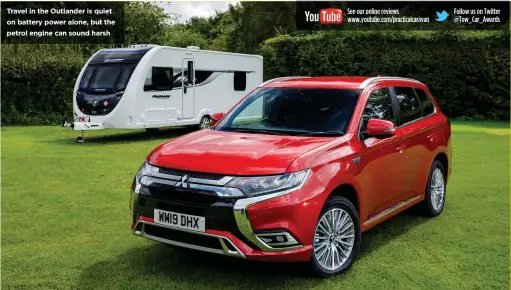  ??  ?? Travel in the Outlander is quiet on battery power alone, but the petrol engine can sound harsh