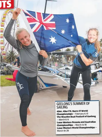  ?? Picture: PETER RISTEVSKI ?? OLYMPIC AIM: Australian sailors Tess Lloyd and Jaime Ryan are hoping to use the 2020 World Championsh­ips in Geelong next week to help qualify for Tokyo 2020.