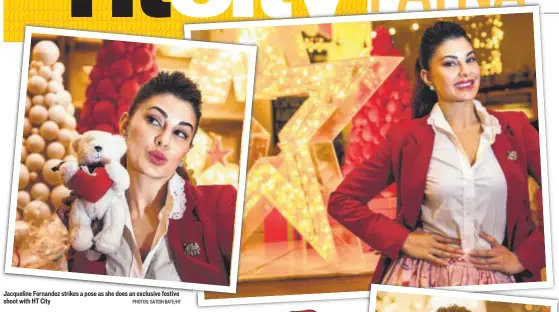  ?? PHOTOS: SATISH BATE/HT ?? Jacqueline Fernandez strikes a pose as she does an exclusive festive shoot with HT City