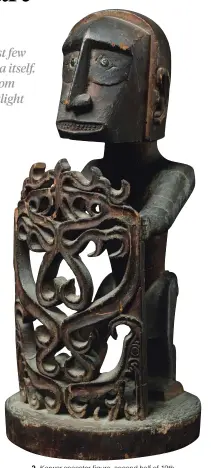  ??  ?? 2. Korwar ancestor figure, second half of 19th century, Western New Guinea, wood, ht 33cm. Lempertz, €128,100