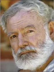  ??  ?? Ernest Hemingway